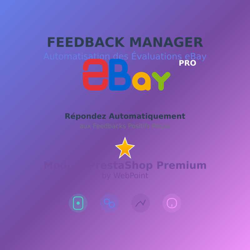  Modules Prestashop, ebay api prestashop, feedback module, ebay